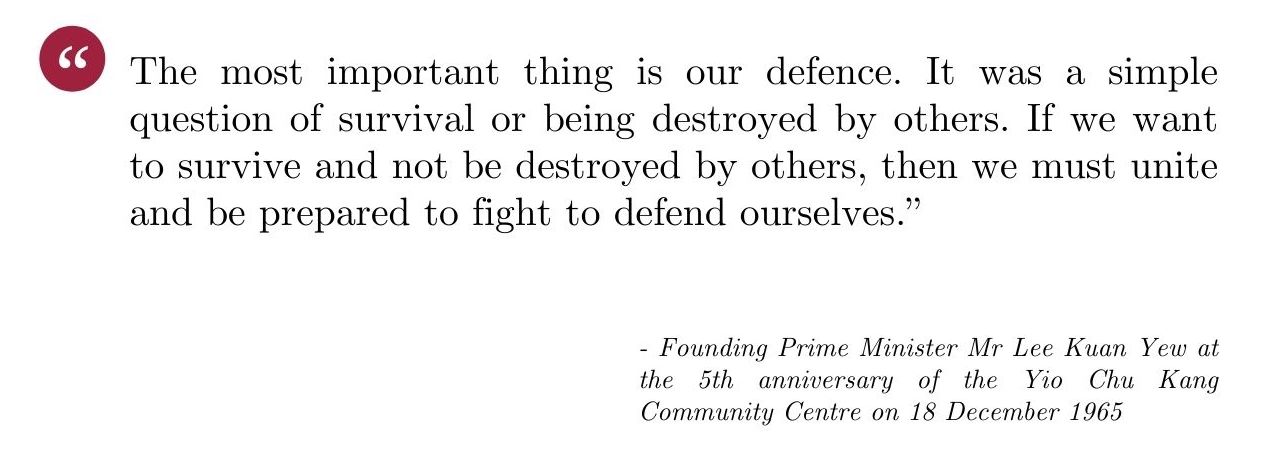 Lee Kuan Yew quote SAF Singapore Armed Forces defence survival